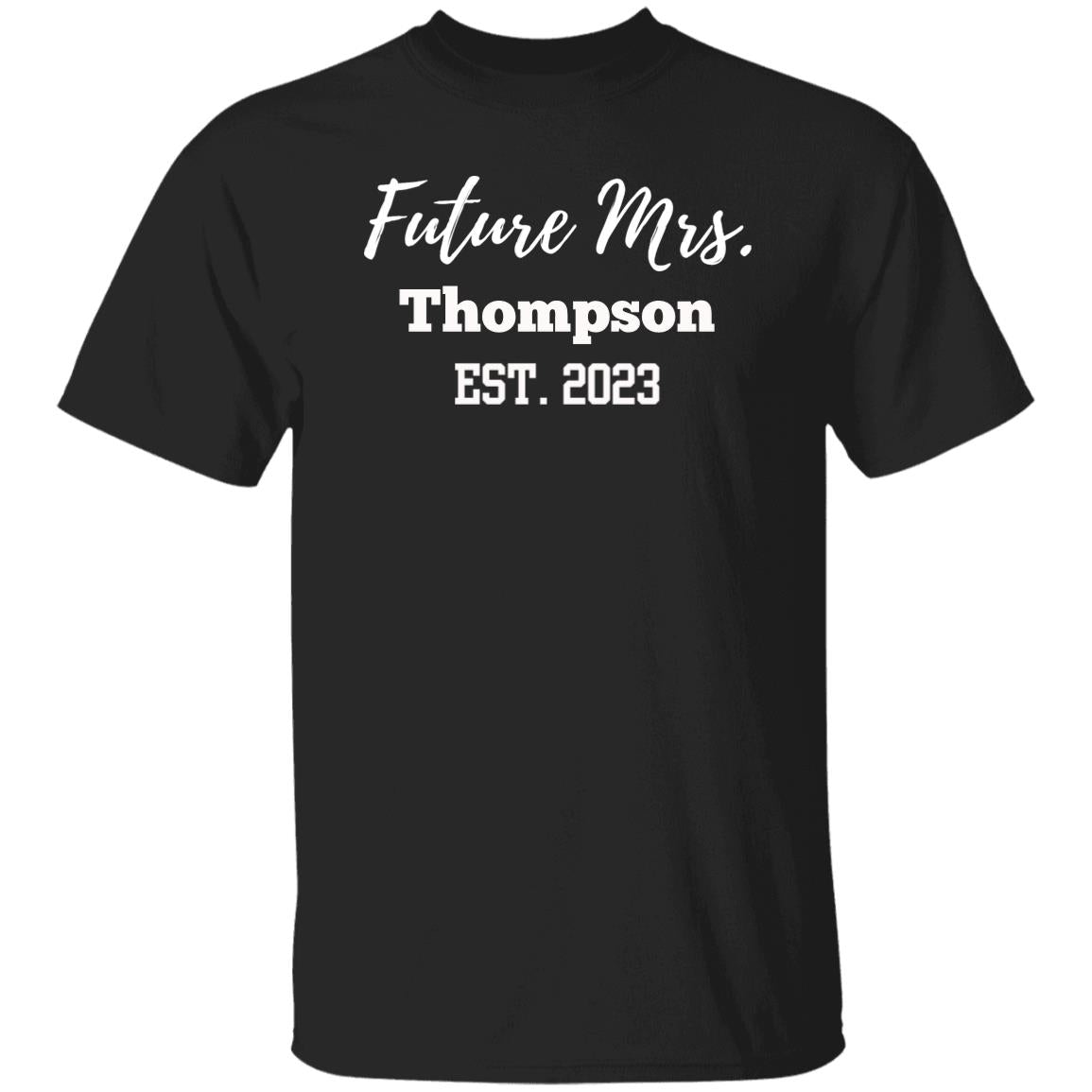 FUTURE MRS. | PERSONALIZABLE TEE