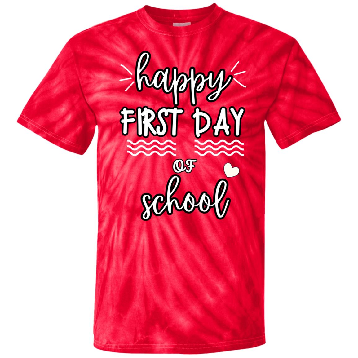 HAPPY FIRST DAY OF SCHOOL | TIE DYE TEE