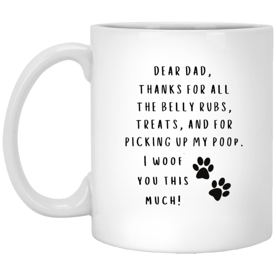 DOG DAD THANKS FOR THE LOVE | COFFEE MUG