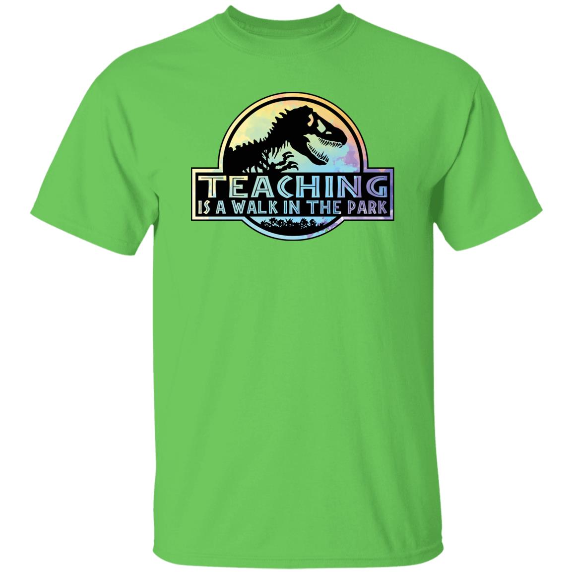 TEACHING IS A WALK IN THE PARK TEE